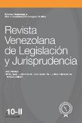 Revista Venezolana de Legislaci?n y Jurisprudencia N? 10-II: Edici?n homenaje a Mar?a Candelaria Dom?nguez Guill?n