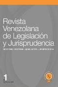 Revista Venezolana de Legislaci?n y Jurisprudencia N? 1