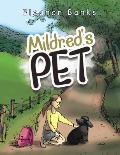 Mildred's Pet
