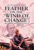 Feather on the 'Wind of Change' Safaris, Surgery and Stentgrafts