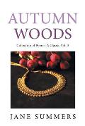 Autumn Woods: Collection of Poems: A Classic