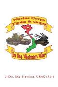 Marine Corps Tanks and Ontos in Vietnam: E Edition