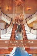 The Bride of Judah: Driven by Desire