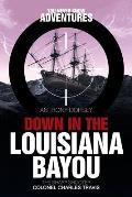 Down in the Louisiana Bayou: The Sharp Shooter Colonel Charles Travis
