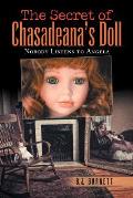 The Secret of Chasadeana's Doll: Nobody Listens to Angela