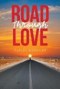 Road Through Love