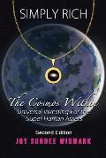 Simply Rich a Cosmic Romance: The Cosmos Within Second Edition