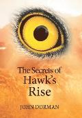 The Secrets of Hawk'S Rise