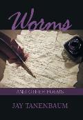 Worms: And Other Poems