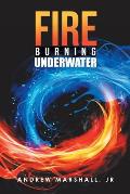 Fire Burning Underwater