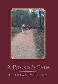 A Pilgrim's Path