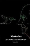 Mysteries: The Collected Poems of Ted Kotcheff-Volume 4