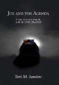 Joe and the Agenda: A Story of Courage, Triumph, and Second Chances
