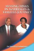 Missing Links in Marriages & Families Journey: Rediscover the Joy of a Broken Heart