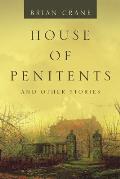 House of Penitents: And Other Stories