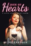 Jack of Hearts: A Love Affair with Poker.