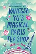 Vanessa Yus Magical Paris Tea Shop