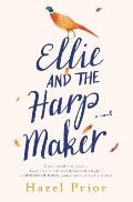 Ellie & the Harpmaker