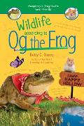 Og 03 Wildlife According to Og the Frog