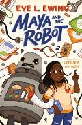 Maya & the Robot