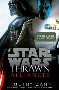 Alliances: Star Wars: Thrawn Prequels 2: Barnes and Noble Edition