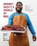 Rodney Scotts World of BBQ Every Day Is a Good Day