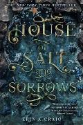 House of Salt & Sorrows