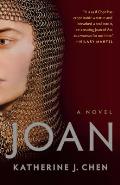 Joan A Novel of Joan of Arc