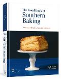 Good Book of Southern Baking A Revival of Biscuits Cakes & Cornbread
