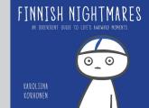 Finnish Nightmares An Irreverent Guide to Lifes Awkward Moments