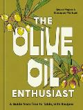 Olive Oil Enthusiast