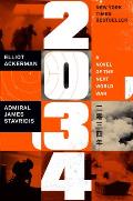 2034 A Novel of the Next World War