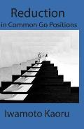 Reduction in Common Go Positions