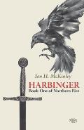 Harbinger: Book One of Northern Fire