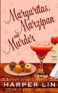 Margaritas, Marzipan, and Murder