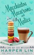 Macchiatos, Macarons, and Malice