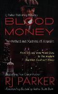 Blood Money: The Method and Madness of Assassins