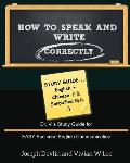 How to Speak and Write Correctly: Study Guide (English + Chinese Simplified): Dr. Vi's Study Guide for EASY Business English Communication