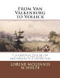 From Van Valkenburg to Vollick: V. 2 Cornelius Vollick and his Follick and Vollick Descendants to 3 Generations