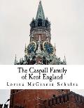 The Caspall Family of Kent England