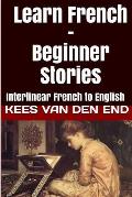 Learn French - Beginner Stories: Interlinear French to English