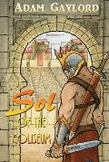 Sol of the Coliseum