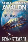 Space Carrier Avalon Castle Federation Book 1