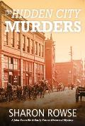 The Hidden City Murders: A John Granville & Emily Turner Historical Mystery