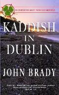 Kaddish in Dublin: An Inspector Matt Minogue Mystery