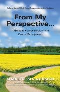 From My Perspective... A Guide to Career/Employment Centre Management