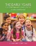 The Early Years - Career Development for Young Children: A Guide for Educators