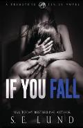 If You Fall: A Brimstone Series Book