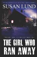 The Girl Who Ran Away: The McClintock-Carter Crime Thriller Series