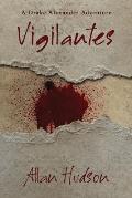 Vigilantes: A Drake Alexander Adventure